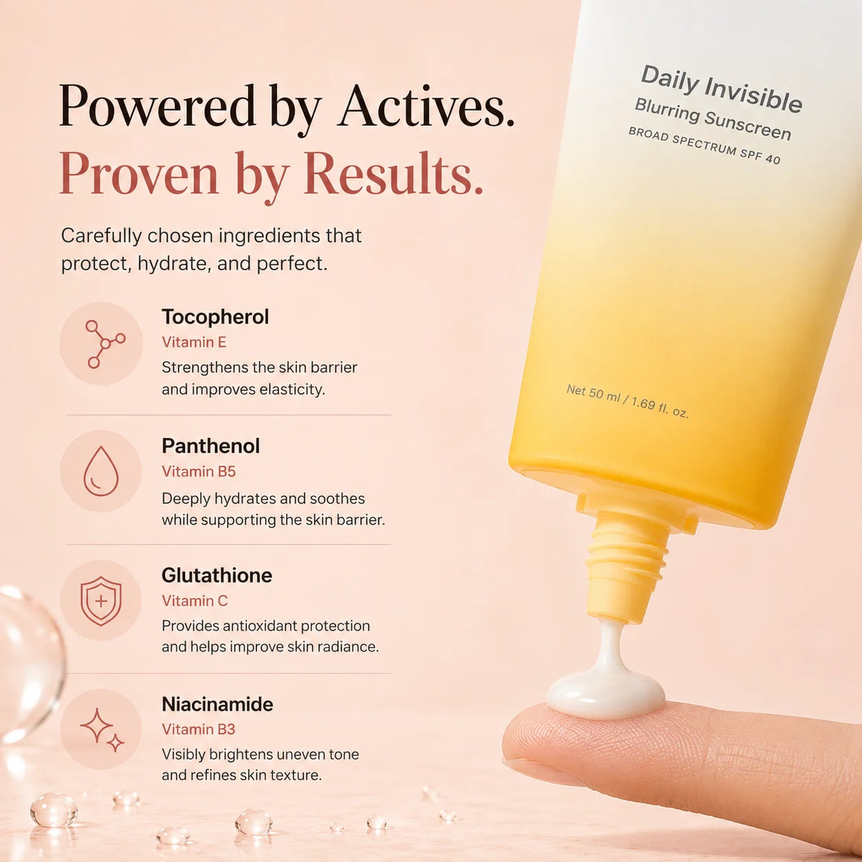 SPF 40 blurring sunscreen with niacinamide, panthenol, vitamin E and glutathione for radiant skin